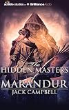 The Hidden Masters of Marandur
