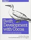 Swift Development with Cocoa: Developing for the Mac and iOS App Stores