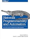 Network Programmability and Automation: Skills for the Next-Generation Network Engineer