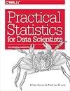 Practical Statistics for Data Scientists: 50 Essential Concepts