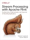 Stream Processing with Apache Flink: Fundamentals, Implementation, and Operation of Streaming Applications
