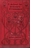 A School for Ordinary Princesses