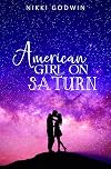 American Girl on Saturn (Saturn, #1)