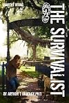 The Survivalist (Anarchy Rising)
