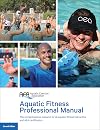 Aquatic Fitness Professional Manual