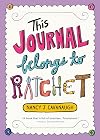 This Journal Belongs to Ratchet