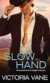 Slow Hand