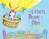 The Littlest Bunny in Ohio: An Easter Adventure