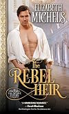 The Rebel Heir (Spare Heirs Book 2)