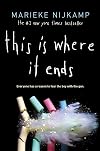 This Is Where It Ends