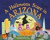 A Halloween Scare in Arizona (Halloween Scare: Prepare If You Dare)