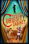 Magruder's Curiosity Cabinet