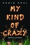 My Kind of Crazy