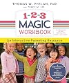 1-2-3 Magic Workbook: An Interactive Parenting Resource