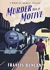 Murder Has a Motive