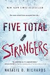 Five Total Strangers