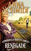 Renegade (Cowboys & Harvey Girls)