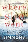 Where She Went: A Novel