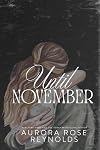 Until November