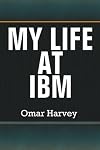 My Life at IBM