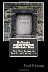 The Vampire Benning Wentworth and the End of Times: The War Between Devils and Vampires