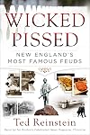Wicked Pissed: New England's Most Famous Feuds
