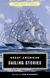 Great American Sailing Stories: Lyons Press Classics