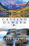 Casting Onward: Fishing Adventures in Search of America's Native Gamefish