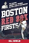Boston Red Sox Firsts (Sports Team Firsts)