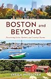 Boston and Beyond: Discovering Cities, Harbors, and Country Charms