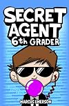 Secret Agent 6th Grader