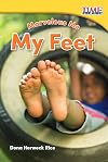 Marvelous Me: My Feet (TIME FOR KIDSยฎ Nonfiction Readers)