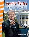 Jimmy Carter: For the People (Social Studies Readers)