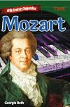 18th Century Superstar: Mozart (Time for Kids Nonfiction Readers)