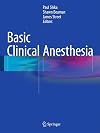 Basic Clinical Anesthesia