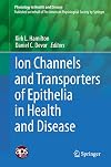 Ion channels and transporters of epithelia in health and disease
