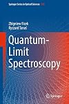 Quantum-Limit Spectroscopy