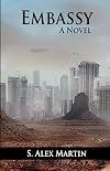 Embassy: A Novel (Recovery) (Volume 1)
