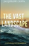 The Vast Landscape