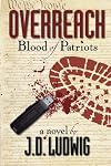 Overreach: Blood Of Patriots