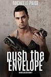 Push the Envelope (Blythe College, #1)