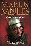 Marius' Mules VI: Caesar's Vow, Vol. 6 (Volume 6)