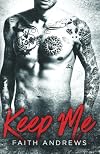 Keep Me (Grayson Sibling, #1)