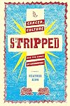STRIPPED: Cancer, Culture, and the Cloud of Unknowing