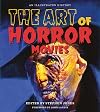 The Art of Horror Movies: An Illustrated History