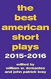 The Best American Short Plays 2015-2016
