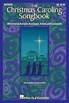 The Christmas Caroling Songbook: SATB collection