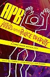 APB: Artists against Police Brutality: A Comic Book Anthology