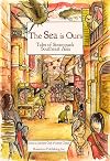 The Sea Is Ours: Tales from Steampunk Southeast Asia