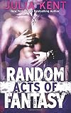 Random Acts of Fantasy